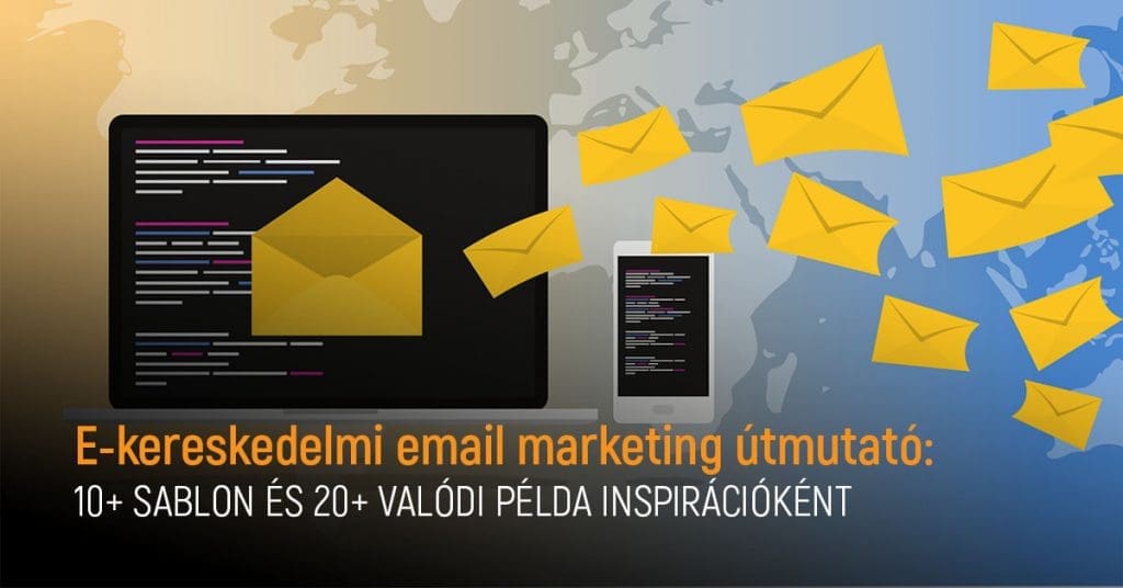 e-kereskedelmi email marketing útmutató