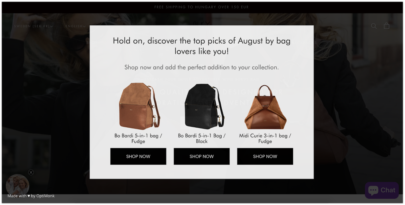 Consider implementing your bestselling products into your exit intent popups.